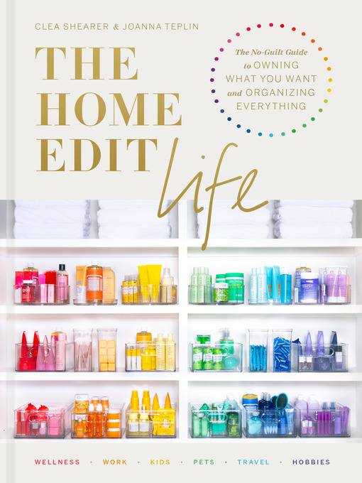 Title details for The Home Edit Life by Clea Shearer - Wait list